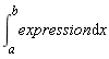 int(expression, x = a .. b)