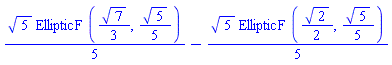 (1/5)*5^(1/2)*EllipticF((1/3)*7^(1/2), (1/5)*5^(1/2))-(1/5)*5^(1/2)*EllipticF((1/2)*2^(1/2), (1/5)*5^(1/2))