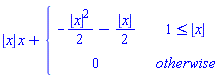 floor(x)*x+piecewise(1 <= floor(x), -(1/2)*floor(x)^2-(1/2)*floor(x), 0)