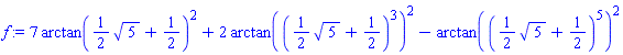 7*arctan((1/2)*5^(1/2)+1/2)^2+2*arctan(((1/2)*5^(1/2)+1/2)^3)^2-arctan(((1/2)*5^(1/2)+1/2)^5)^2