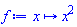 proc (x) options operator, arrow; RealDomain:-`^`(x, 2) end proc