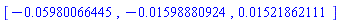 [-0.5980066445e-1, -0.1598880924e-1, 0.1521862111e-1]