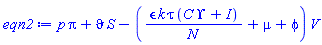 p*Pi+vartheta*S-(epsilon*k*tau*(C*Upsilon+I)/N+mu+phi)*V