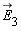 `#mover(mi("E"),mo("&rarr;"))`[3]
