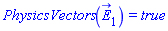PhysicsVectors(E_[1]) = true