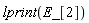 lprint(E_[2])