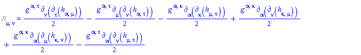 %Ricci[mu, nu] = (1/2)*Physics:-g_[`~alpha`, `~tau`]*Physics:-d_[nu](Physics:-d_[tau](h[alpha, mu], [X]), [X])-(1/2)*Physics:-g_[`~alpha`, `~tau`]*Physics:-d_[mu](Physics:-d_[nu](h[alpha, tau], [X]), [X])-(1/2)*Physics:-g_[`~alpha`, `~kappa`]*Physics:-d_[alpha](Physics:-d_[kappa](h[mu, nu], [X]), [X])+(1/2)*Physics:-g_[`~alpha`, `~kappa`]*Physics:-d_[alpha](Physics:-d_[nu](h[kappa, mu], [X]), [X])+(1/2)*Physics:-g_[`~alpha`, `~kappa`]*Physics:-d_[alpha](Physics:-d_[mu](h[kappa, nu], [X]), [X])-(1/2)*Physics:-g_[`~alpha`, `~tau`]*Physics:-d_[alpha](Physics:-d_[nu](h[mu, tau], [X]), [X])