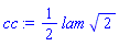 (1/2)*lam*2^(1/2)