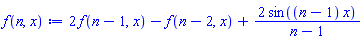 2*f(n-1, x)-f(n-2, x)+2*sin((n-1)*x)/(n-1)