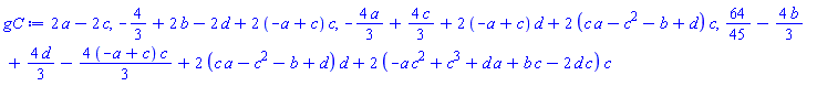 2*a-2*c, -4/3+2*b-2*d+2*(-a+c)*c, -(4/3)*a+(4/3)*c+2*(-a+c)*d+2*(a*c-c^2-b+d)*c, 64/45-(4/3)*b+(4/3)*d-(4/3)*(-a+c)*c+2*(a*c-c^2-b+d)*d+2*(-a*c^2+c^3+a*d+b*c-2*c*d)*c