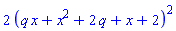 2*(q*x+x^2+2*q+x+2)^2
