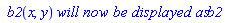 ` b2`(x, y)*`will now be displayed as`*b2