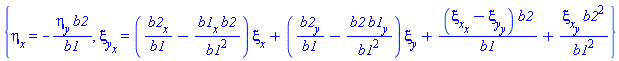 {diff(eta(x, y, u), x) = -(diff(eta(x, y, u), y))*b2(x, y)/b1(x, y), diff(xi__y(x, y, u), x) = ((diff(b2(x, y), x))/b1(x, y)-(diff(b1(x, y), x))*b2(x, y)/b1(x, y)^2)*xi__x(x, y, u)+((diff(b2(x, y), y))/b1(x, y)-b2(x, y)*(diff(b1(x, y), y))/b1(x, y)^2)*xi__y(x, y, u)+(diff(xi__x(x, y, u), x)-(diff(xi__y(x, y, u), y)))*b2(x, y)/b1(x, y)+(diff(xi__x(x, y, u), y))*b2(x, y)^2/b1(x, y)^2}