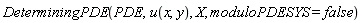 DeterminingPDE(PDE, u(x, y), X, moduloPDESYS = false)