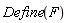 Define(F)