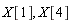X[1], X[4]