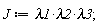 J := lambda1*lambda2*lambda3;