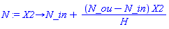 proc (X2) options operator, arrow; N_in+(N_ou-N_in)*X2/H end proc
