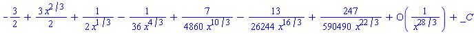 -3/2+(3/2)*x^(2/3)+(1/2)/x^(1/3)-(1/36)/x^(4/3)+(7/4860)/x^(10/3)-(13/26244)/x^(16/3)+(247/590490)/x^(22/3)+O(1/x^(28/3))+_C