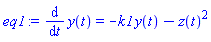 eq1 := diff(y(t), t) = -k1*y(t)-z(t)^2