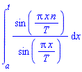 int(sin(Pi*x*n/T)/sin(Pi*x/T), x = a .. t)