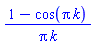 (1-cos(Pi*k))/(Pi*k)