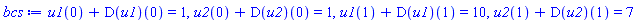 u1(0)+(D(u1))(0) = 1, u2(0)+(D(u2))(0) = 1, u1(1)+(D(u1))(1) = 10, u2(1)+(D(u2))(1) = 7