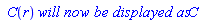 ` C`(r)*`will now be displayed as`*C