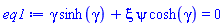 gamma*sinh(gamma)+xi*psi*cosh(gamma) = 0