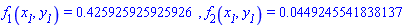 f[1](x__1, y__1) = .425925925925926, f[2](x__1, y__1) = 0.449245541838137e-1