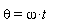 theta = omega*t