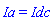 Ia = Idc