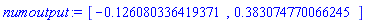 numoutput := [-.126080336419371, .383074770066245]