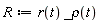 R := r(t)*_rho(t)
