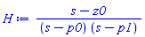(s-z0)/((s-p0)*(s-p1))
