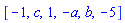 [-1, c, 1, -a, b, -5]