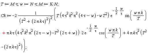 T := M*tau;