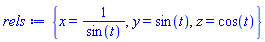 {x = 1/sin(t), y = sin(t), z = cos(t)}
