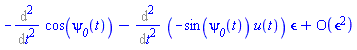 series(-(Diff(Diff(cos(psi__0(t)), t), t))-(Diff(Diff(-sin(psi__0(t))*u(t), t), t))*epsilon+O(epsilon^2),epsilon,2)