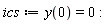 ics := y(0) = 0