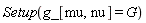 Setup(g_[mu, nu] = G)