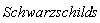 (diff(Schwarzschild(x), x))*s