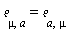 `&efr;`[mu, a] = `&efr;`[a, mu]