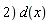 "2) d(x)"