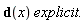 "d(x) explicit."