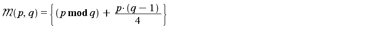 `&Mscr;`(p, q) = {`mod`(p, q)+(1/4)*p*(q-1)}