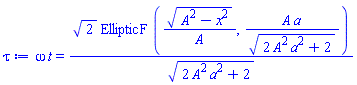 omega*t = 2^(1/2)*EllipticF((A^2-x^2)^(1/2)/A, A*a/(2*A^2*a^2+2)^(1/2))/(2*A^2*a^2+2)^(1/2)