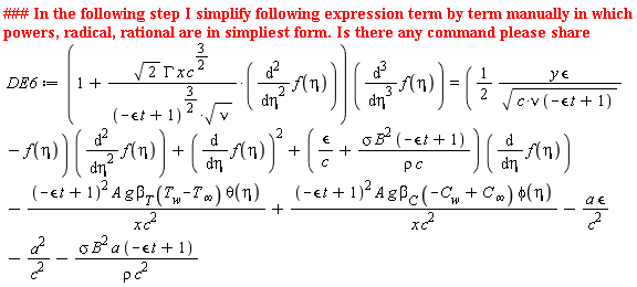 DE6 := (1+sqrt(2)*GAMMA*x*c^(3/2)*(diff(f(eta), eta, eta))/((-epsilon*t+1)^(3/2)*sqrt(nu)))*(diff(f(eta), eta, eta, eta)) = ((1/2)*y*epsilon/sqrt(c*nu*(-epsilon*t+1))-f(eta))*(diff(f(eta), eta, eta))+(diff(f(eta), eta))^2+((-epsilon*t+1)*B^2*sigma/(c*rho)+epsilon/c)*(diff(f(eta), eta))-(-epsilon*t+1)^2*A*g*beta[T]*(T[w]-T[infinity])*theta(eta)/(x*c^2)+(-epsilon*t+1)^2*A*g*beta[C]*(-C[w]+C[infinity])*phi(eta)/(x*c^2)-a*epsilon/c^2-a^2/c^2-sigma*B^2*a*(-epsilon*t+1)/(rho*c^2)