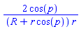 2*cos(p)/((R+r*cos(p))*r)
