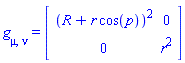 Physics:-g_[mu, nu] = Matrix(%id = 18446744078539582270)